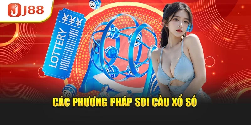Các phương pháp soi cầu xổ số