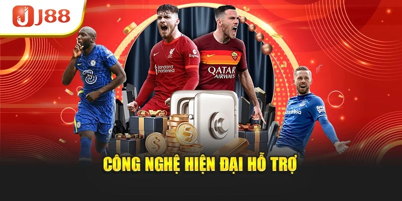 Công nghệ hiện đại hỗ trợ