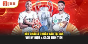 Kèo Châu Á Chuẩn Xác Tại J88 Với Ký Hiệu & Cách Tính Tiền