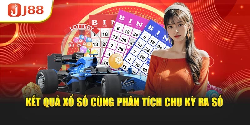 Kết quả xổ số cùng phân tích chu kỳ ra số