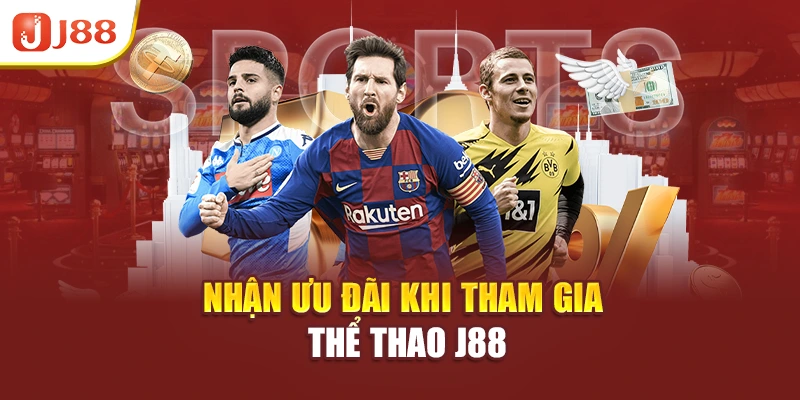 Nhận ưu đãi khi tham gia thể thao J88